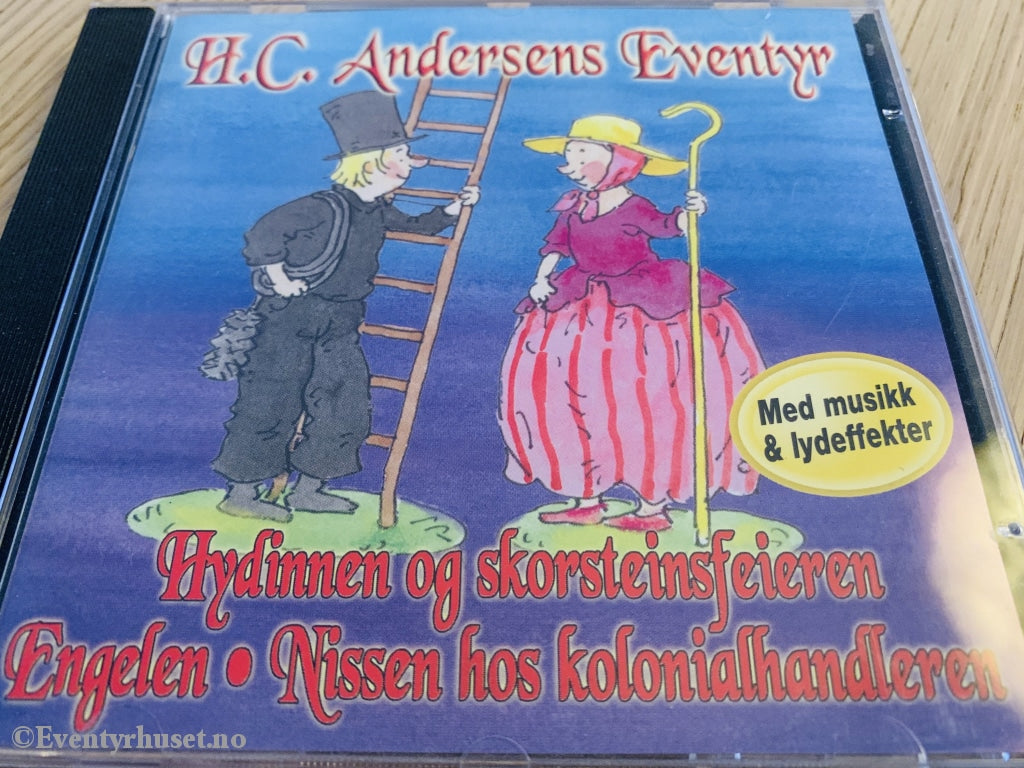 H. C. Andersens Eventyr. Hydinnen Og Skorsteinsfeiren Mfl. 2005. Lydbok På Cd.