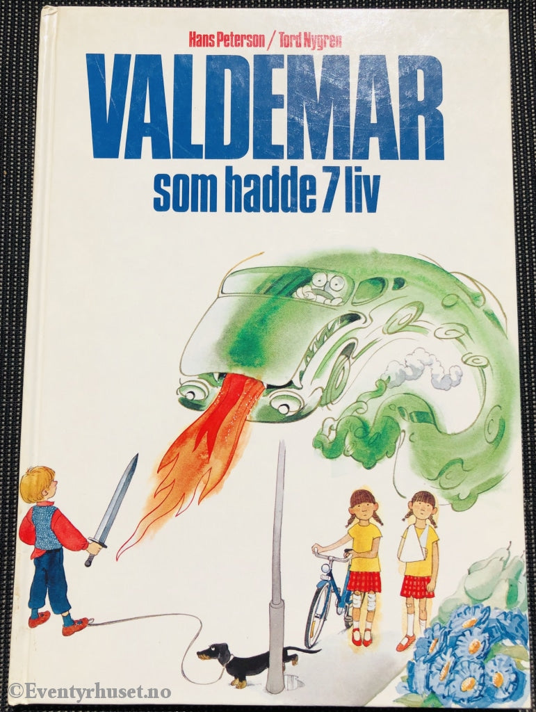 Hans Peterson / Tord Nygren. 1986. Valdemar Som Hadde I 7 Liv. Fortelling