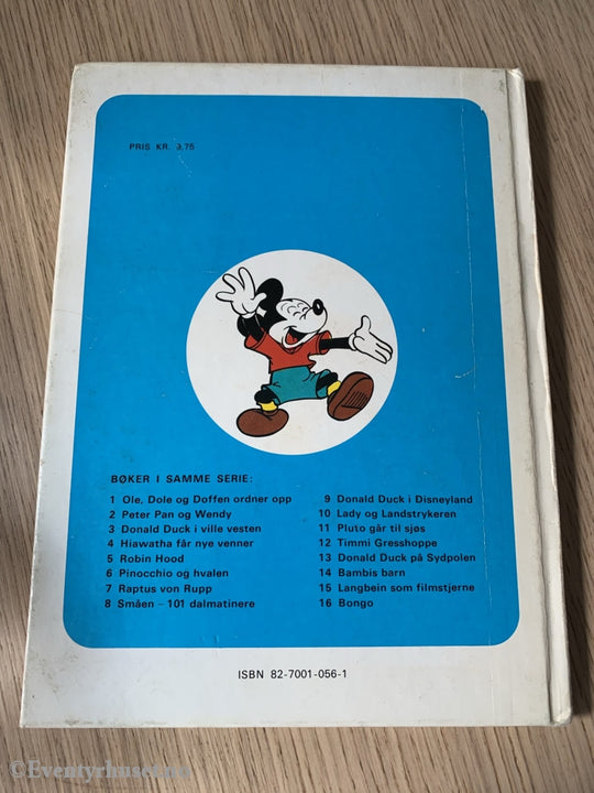 Hjemmets Småbokserie Nr. 3. Disney. 1974. Donald Duck I Ville Vesten. Fortelling
