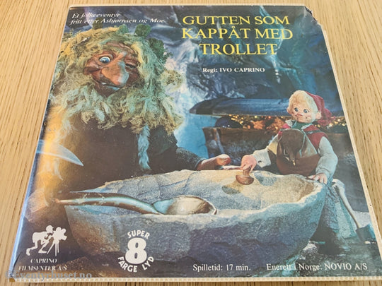 Ivo Caprino. Et Folkeeventyr Etter Asbjørnsen Og Moe. Gutten Som Kappåt Med Trollet. Super 8 Film.