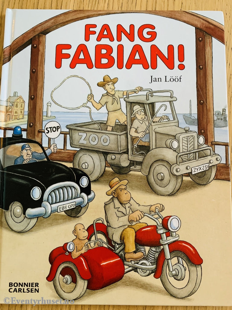 Jan Lööf. Fang Fabian! Fortelling