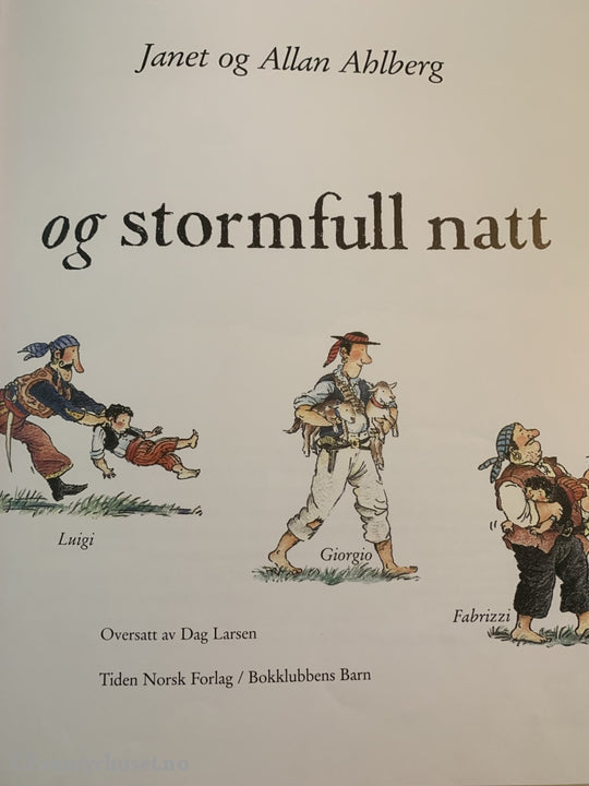 Janet & Allan Ahlberg. 1993. Det Var En Mørk Og Stormfull Natt. Fortelling