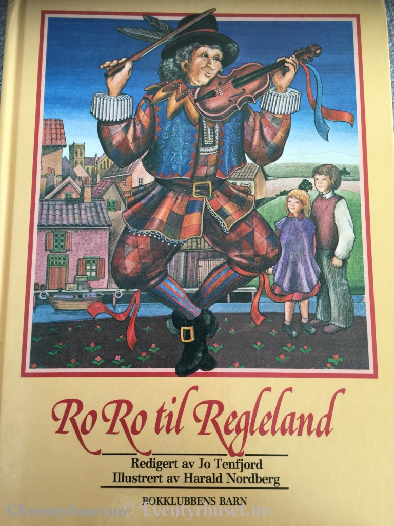 Jo Tenfjord. 1979. Ro Til Regleland. Barnevers