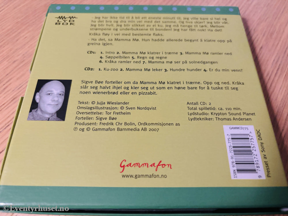 Jujja Wieslander. 2000. Mamma Mø klatrer i trærne. Lydbok på CD.