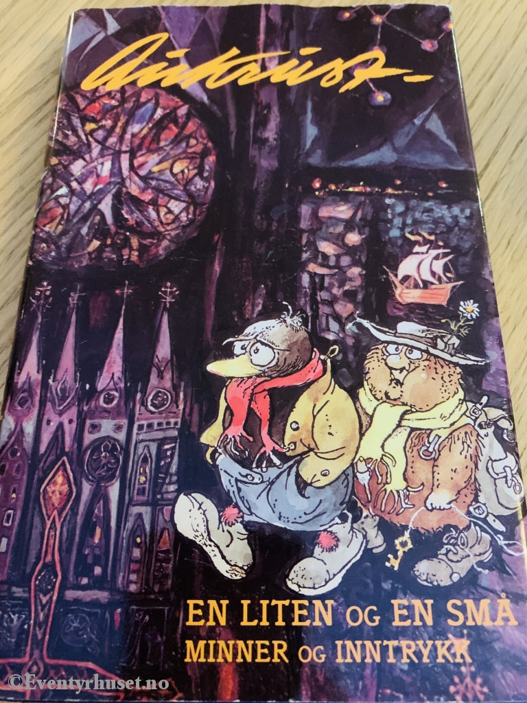 Kjell Aukrust. 1995. En Liten Og En Små. Minner Inntrykk. Fortelling