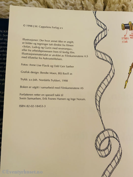 Kjell Aukrusts Solan Ludvig Og Gurin Med Reverompa. Boken Om Filmen. 1998. Fortelling