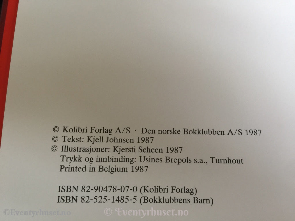 Kjell Johnsen / Kjersti Scheen. 1987. Juletrefesten. Fortelling