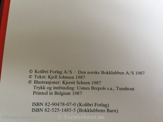 Kjell Johnsen / Kjersti Scheen. 1987. Juletrefesten. Fortelling