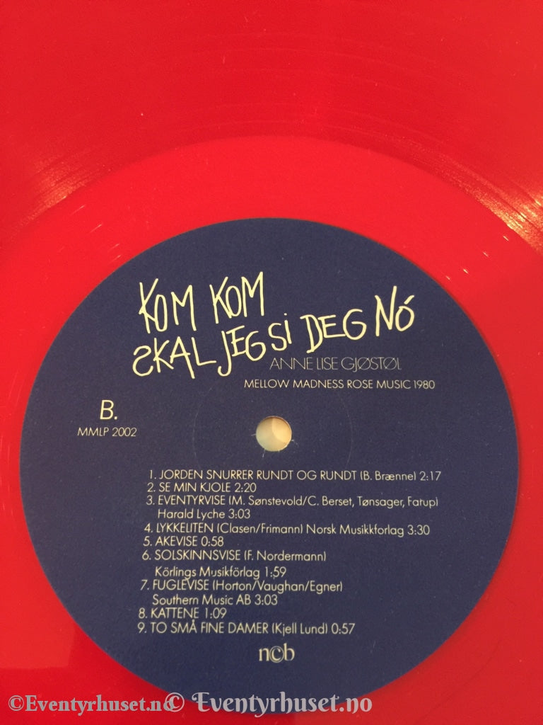 Kom Skal Jeg Si Deg No! Anne Lise Gjøstøl. 1980. Lp. Lp Plate