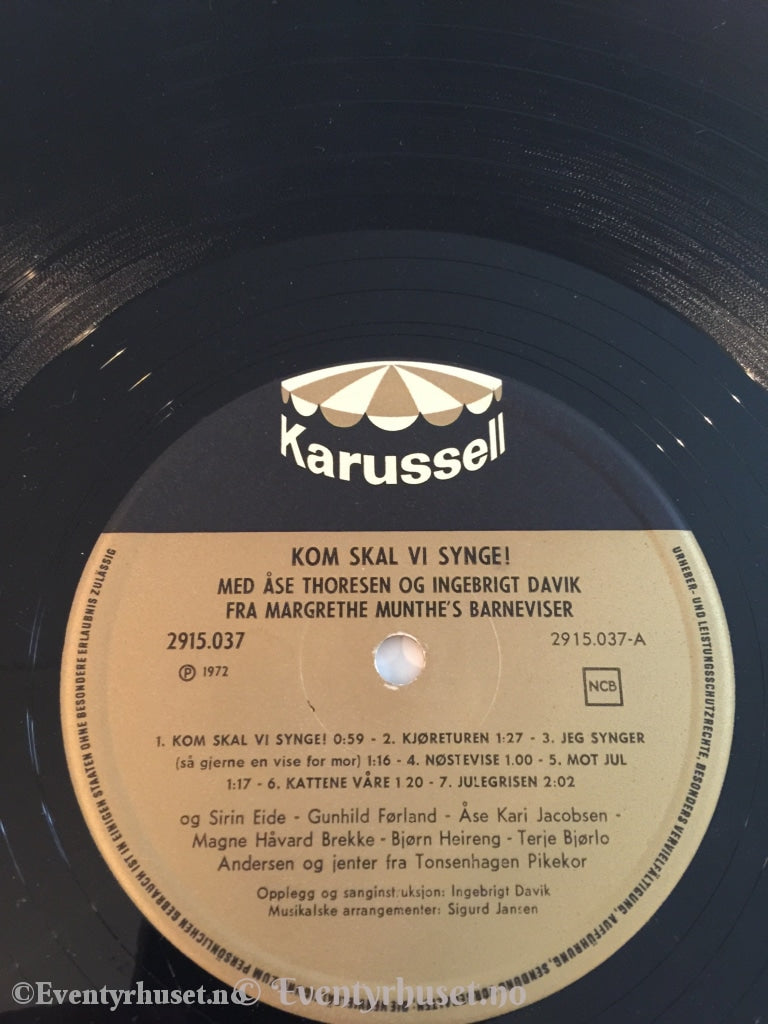 Kom Skal Vi Synge! 1972. Lp. Lp Plate