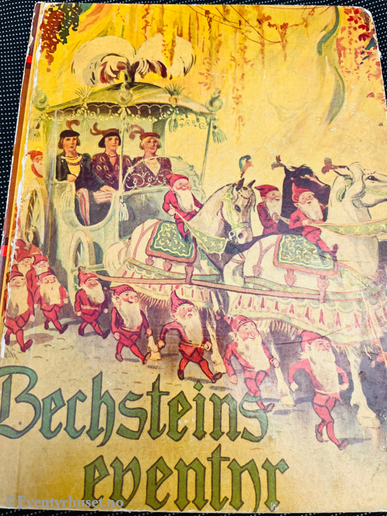 Ludwig Bechstein. 1942. Bechsteins Eventyr. Eventyrbok