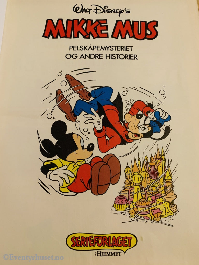 Mikke Mus. Pelskåpemysteriet Og Andre Mysterier. 1990 (Disney). Tegneseriealbum