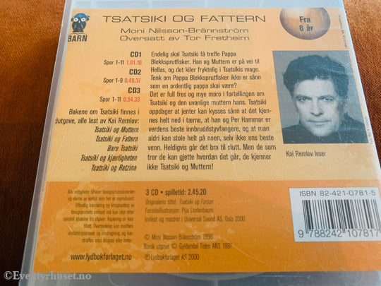Moni Nilsson-Brännström. Tsatsiki og Fattern. 1996. Lydbok på CD.