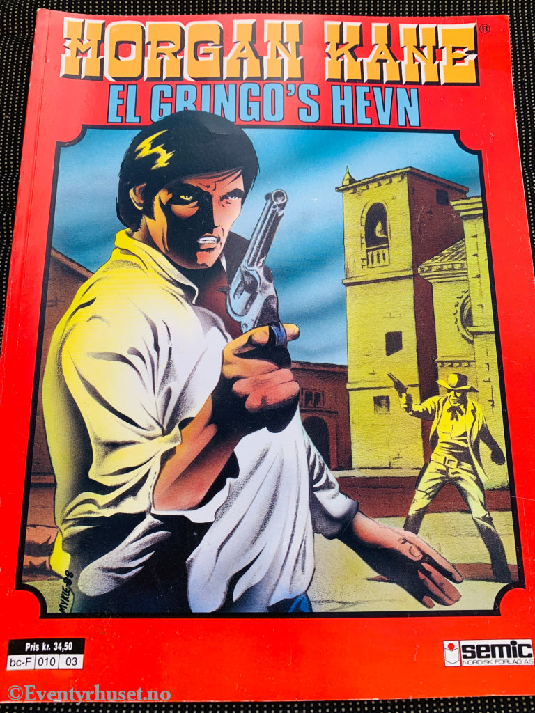Morgan Kane: El Gringo's Hevn (1979). Tegneseriealbum.