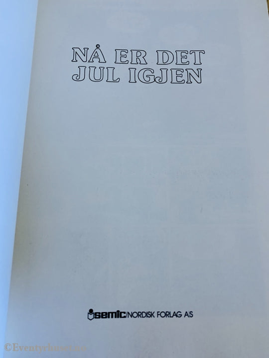 Nå Er Det Jul Igjen. 1984. Tegneseriealbum