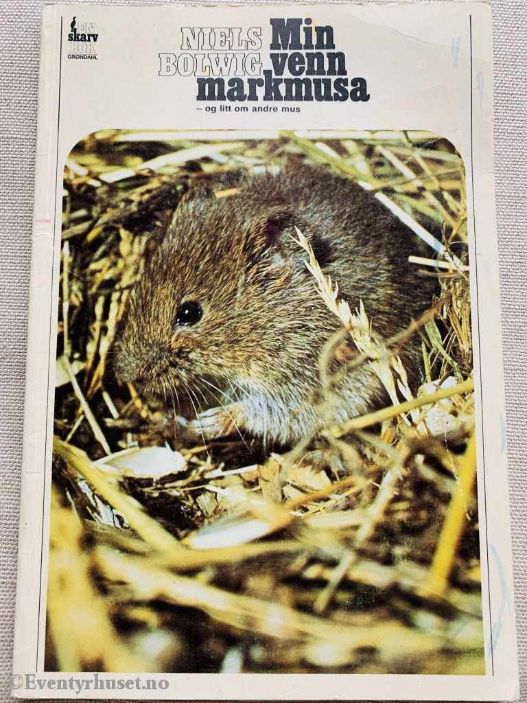 Niels Bolwig. 1978. Min Venn Markmusa. Faktabok
