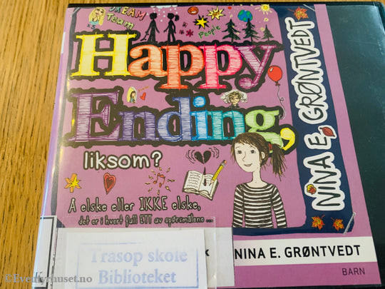 Nina E. Grøntvedt. Happy Ending, liksom? 2013. Lydbok på CD.