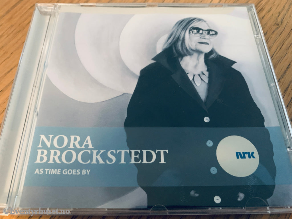 Nora Brockstedt. 2004. As Time Goes By. CD.