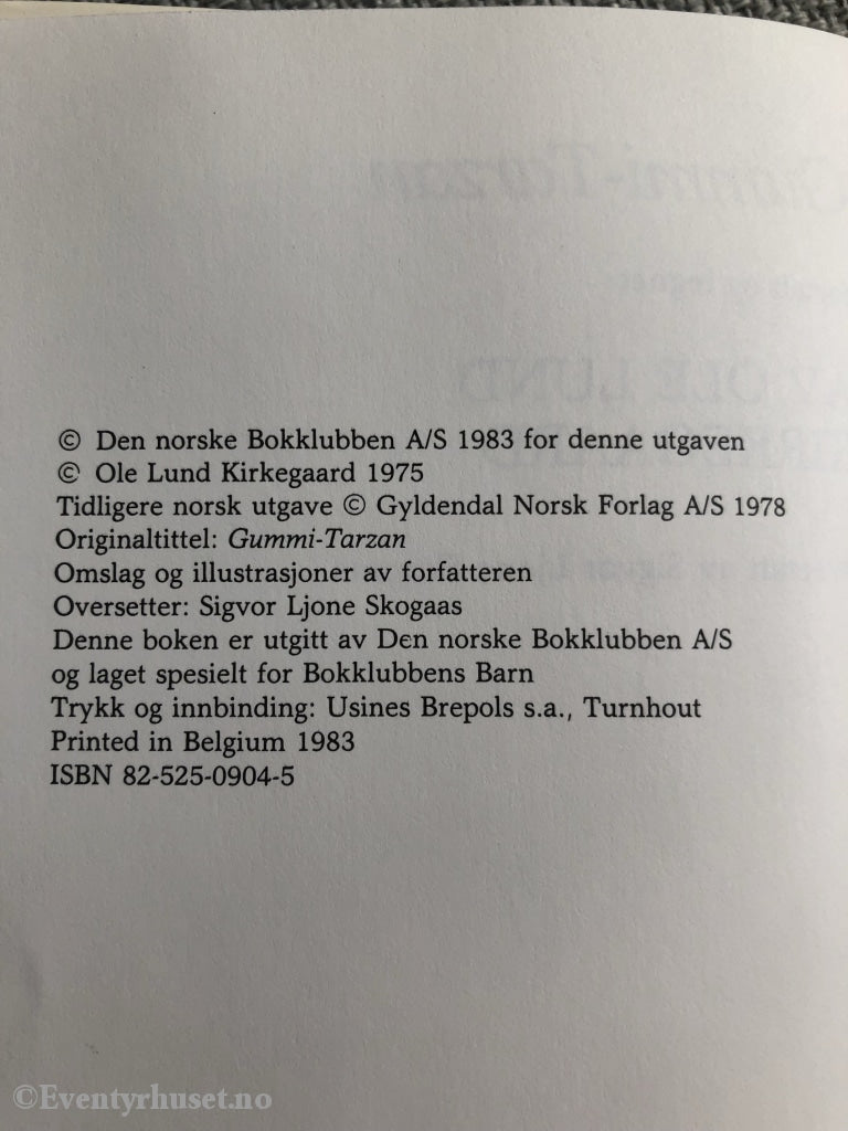 Ole Lund Kirkegaard. 1983 (1975). Gummi-Tarzan. Fortelling