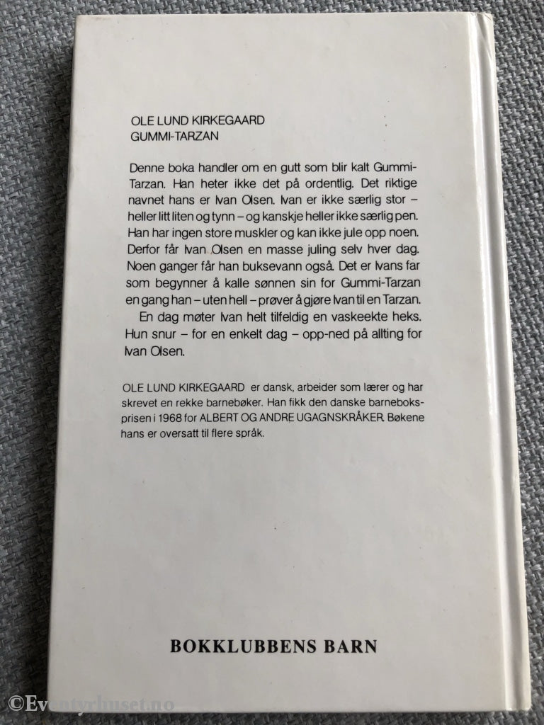 Ole Lund Kirkegaard. 1983 (1975). Gummi-Tarzan. Fortelling