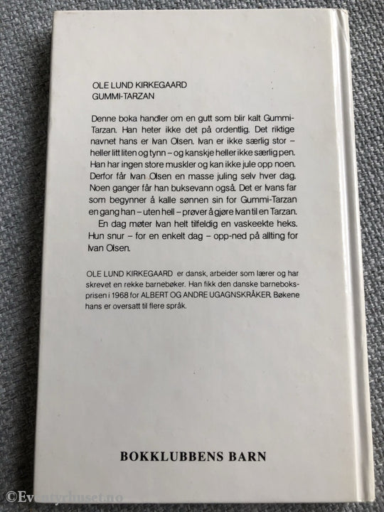 Ole Lund Kirkegaard. 1983 (1975). Gummi-Tarzan. Fortelling
