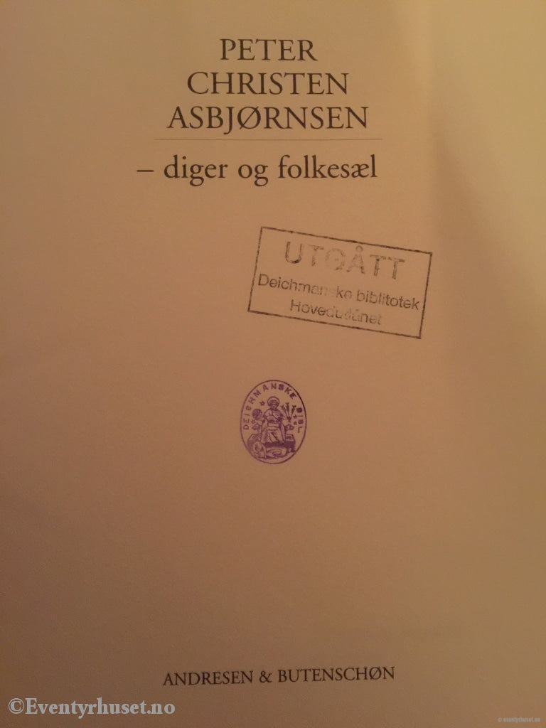 Peter Christen Asbjørnsen - Diger Og Folkesjæl. 2001. Biografi