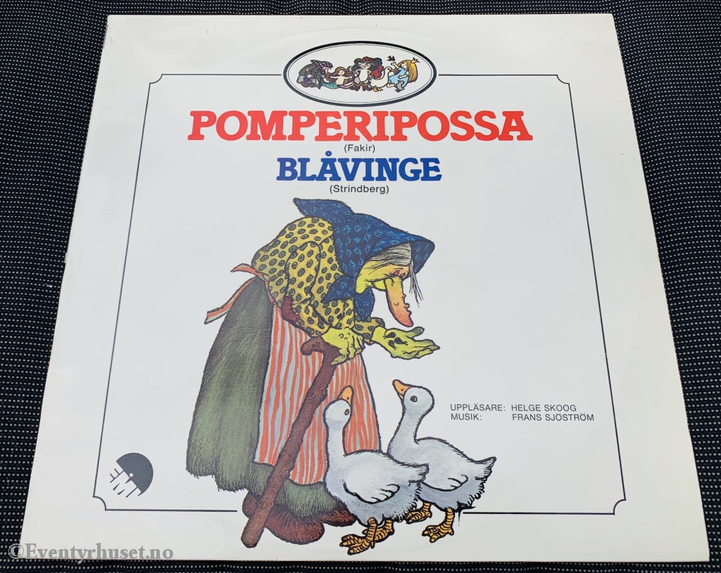 Pomperipossa / Blåvinga. 1978. Lp. Lp Plate