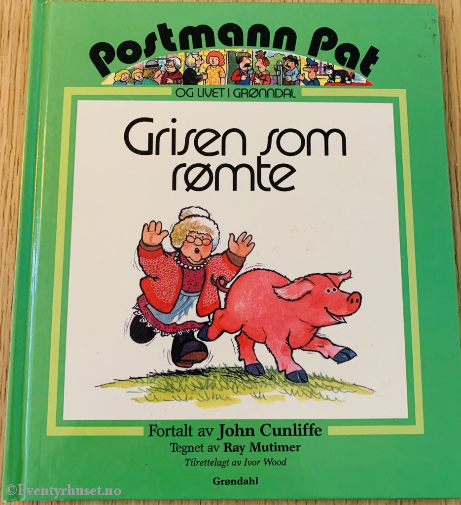 Postmann Pat. Grisen som rømte. 1990. – Eventyrhuset