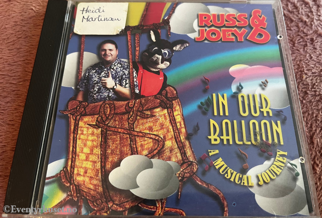 Russ & Joey. 2001. In Our Balloon: A Musical Journey. Musikk på CD.