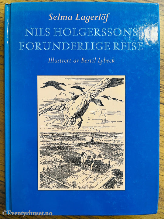 Selma Lagerlöf. Nils Holgerssons forunderlige reise. Bok.