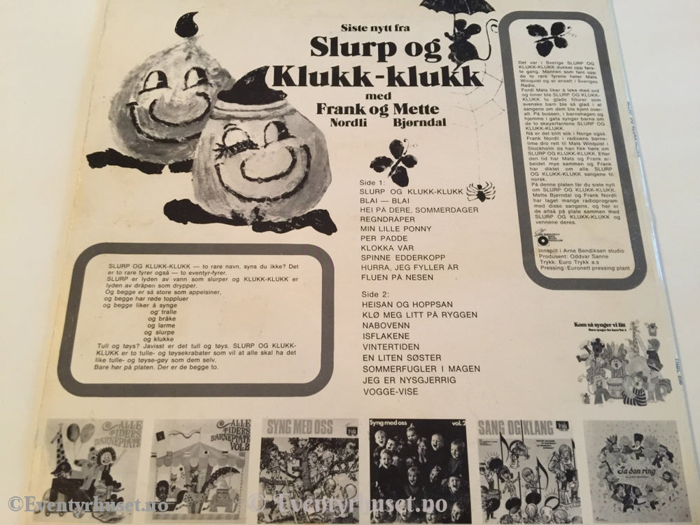 Slurp Og Klukk-Klukk. 1973. Lp. Lp Plate