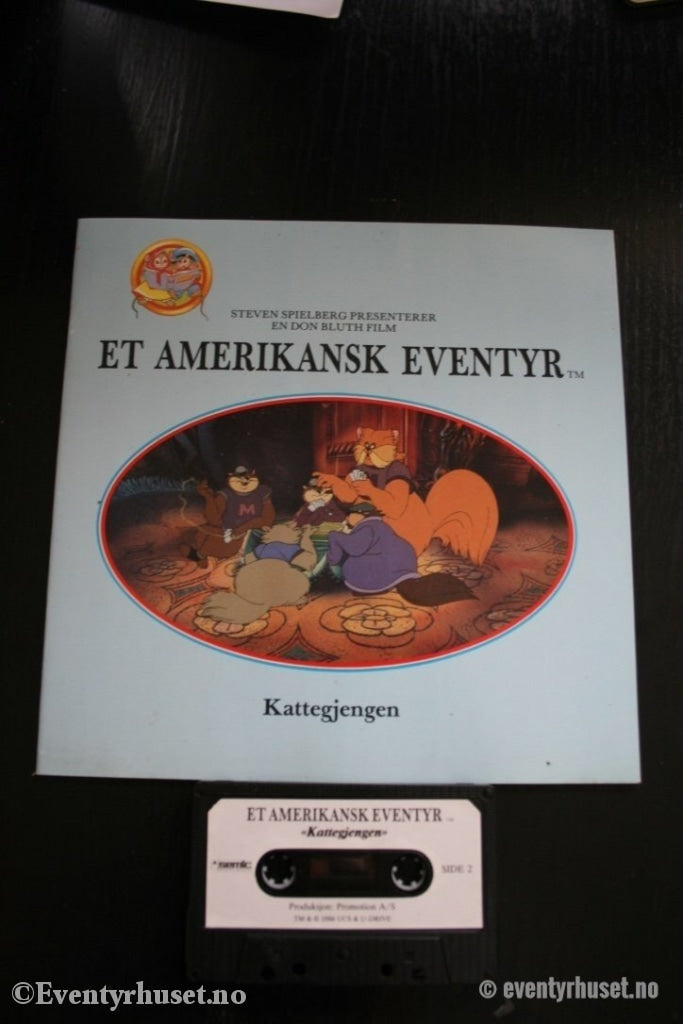 Steven Spielberg Presenterer: Et Amerikansk Eventyr - Kattegjengen. 1986. Eventyrbånd