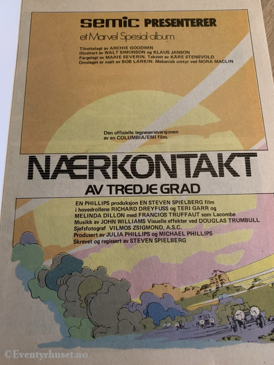 Steven Spielbergs Nærkontakt Av Tredje Grad (Close Encounters Of The Third Kind). Vi Er Ikke