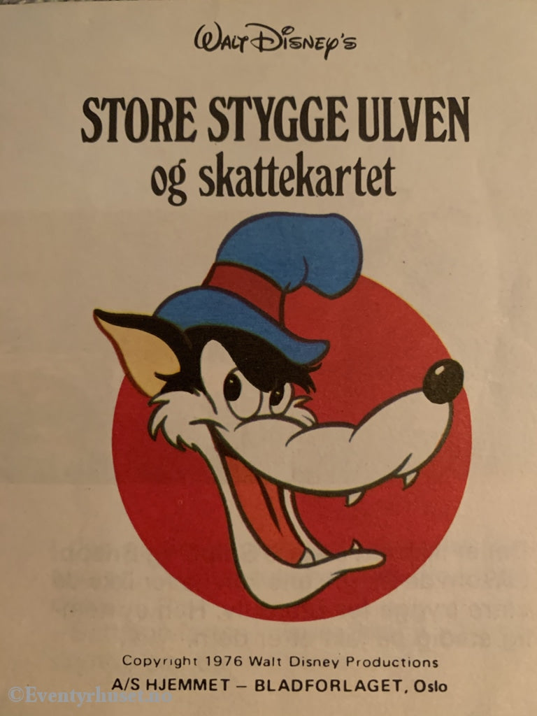 Store Stygge Ulven Og Skattekartet (Disneys Minni Bøker). 1976. Fortelling