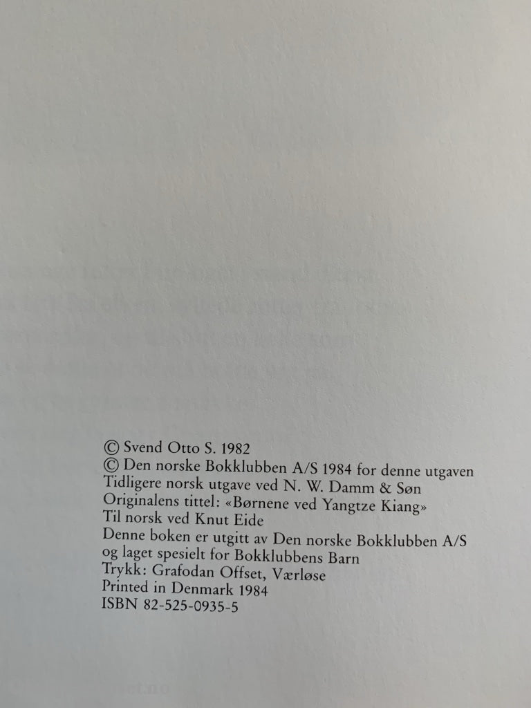 Svend Otto S. 1984. Barna Ved Yangtze Kiang. Fortelling