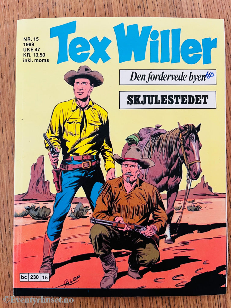 Tex Willer Nr. 15 (1989) – Den fordervede byen / Skjulestedet. Tegneseriepocket.