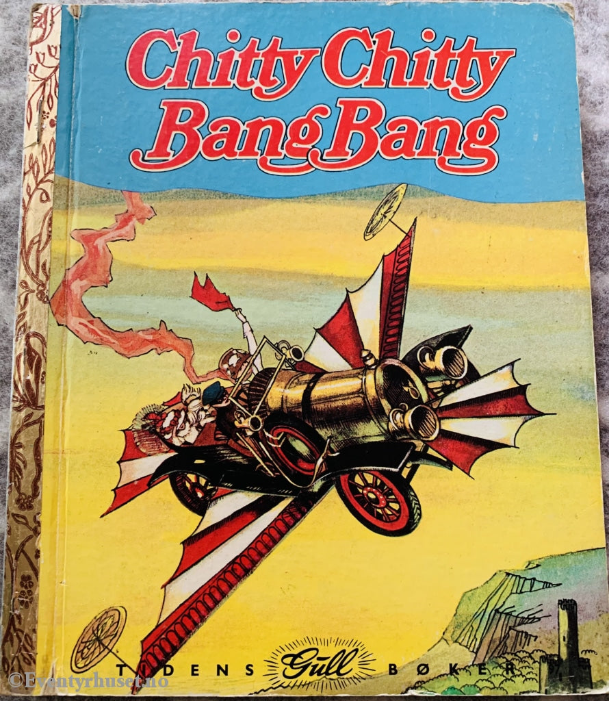 Tidens Gullbøker Nr. 97: Chitty Bangbang. Fortelling