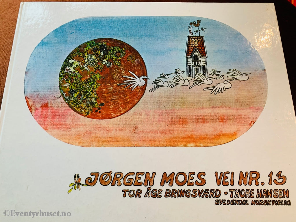 Tor Åge Bringsvær Og Thore Hansen. 1973. Jørgen Moes Vei Nr. 13. Fortelling
