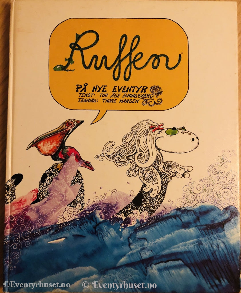 Tor Åge Bringsværd. 1975. Ruffen På Nye Eventyr. Eventyrbok