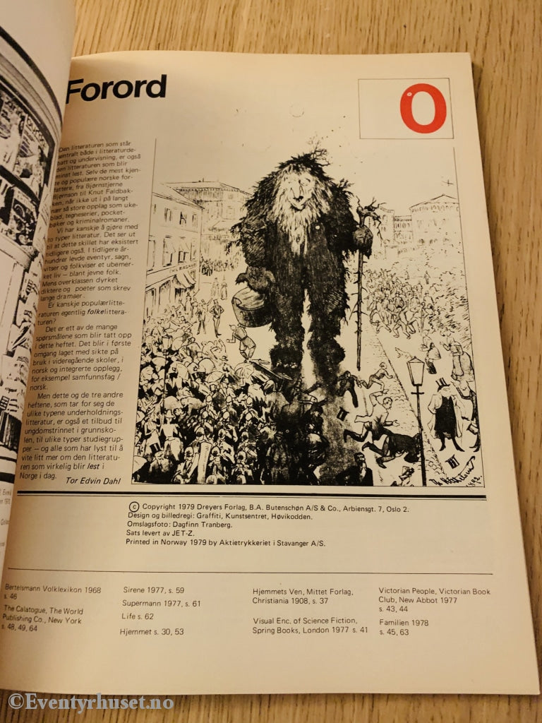 Tor Edvin Dahl. 1979. En Serie Om Underholdningslitteratur: Fra Folkeeventyr Til Kiosklitteratur.