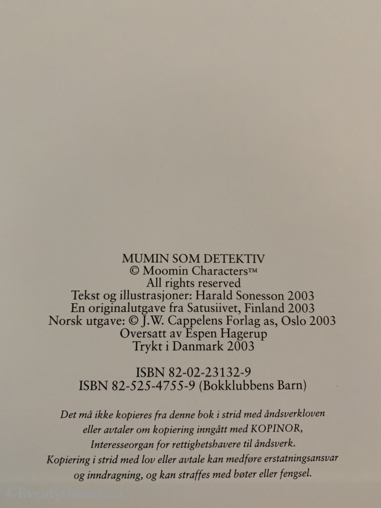 Tove Jansson. 2003. Mummitrollet Blir Detektiv. Fortelling