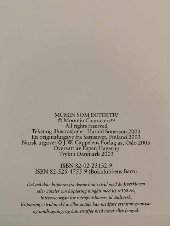 Tove Jansson. 2003. Mummitrollet Blir Detektiv. Fortelling