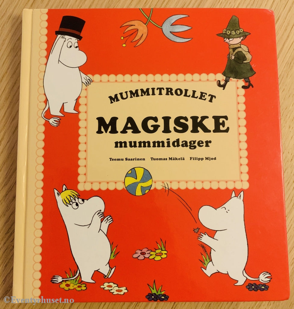 Tove Jansson. 2006. Mummitrollet - Magiske Mummidager. Fortelling