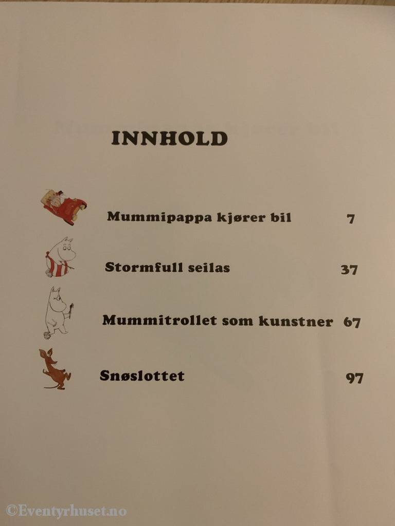 Tove Jansson. 2006. Mummitrollet - Magiske Mummidager. Fortelling