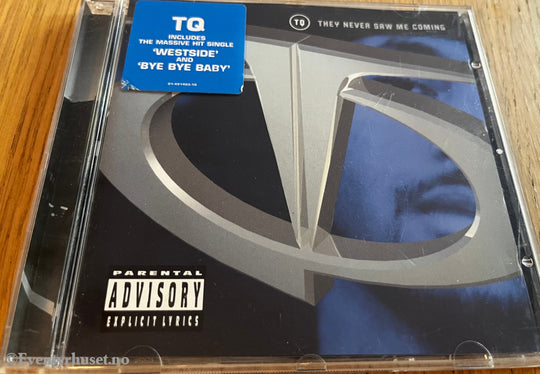TQ. 1998. They Never Saw Me Coming. CD.