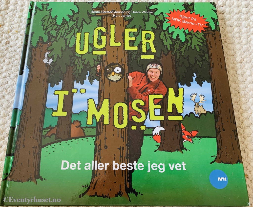 Ugler I Mosen - Det Aller Beste Jeg Vet (Nrk). Fortelling