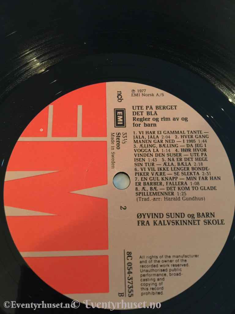 Ute På Berget Det Blå. Regler Og Rim Av For Barn. 1971. Lp. Lp Plate
