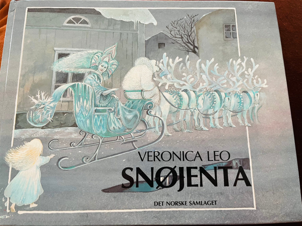 Veronica Leo. 1986. Snøjenta. Eventyrbok