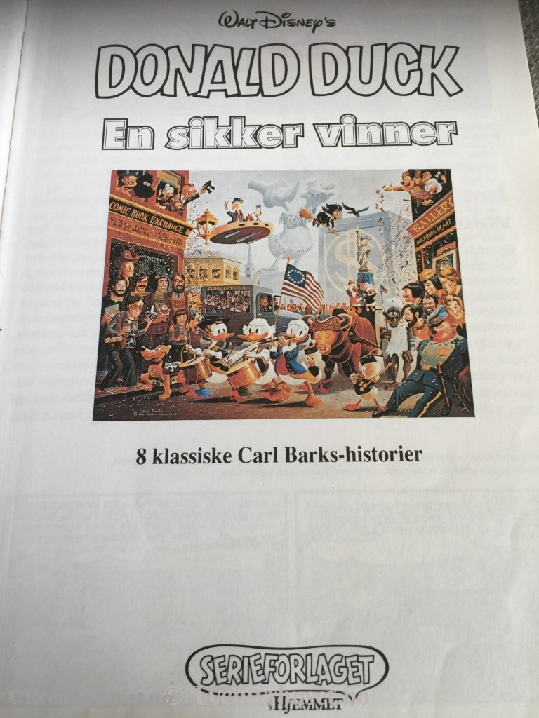 Walt Disney. 1992. Donald Duck - En Sikker Vinner. Fortelling