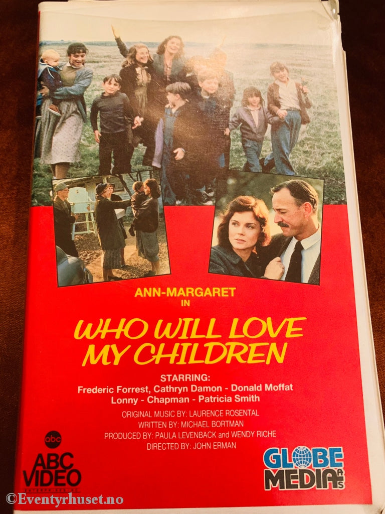Who Will Love My Children. 1986. Vhs Big Box.